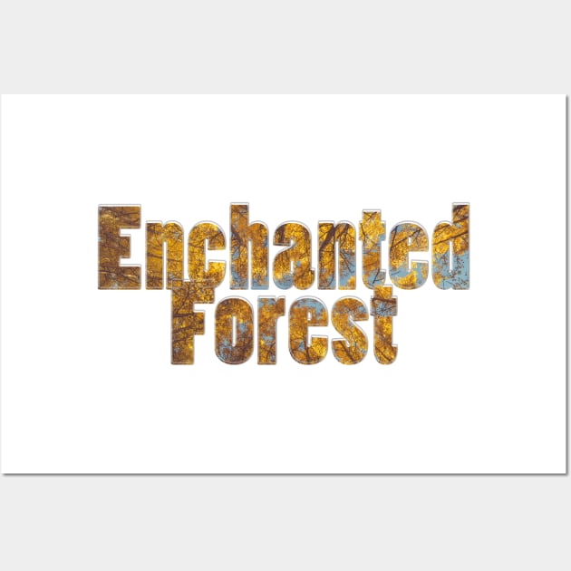 Enchanted Forest Wall Art by afternoontees